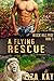 A Flying Rescue (Wildcat Hi...