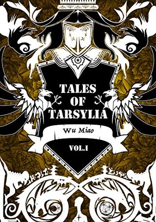 Tales Of Tarsylia - Vol. 1: Fate Tricks (Kindle Edition)