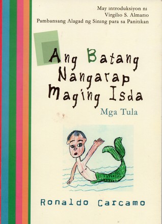 Ang Batang Nangarap Maging Isda: Mga Tula (Paperback)