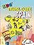 Kids' Travel Guide - Spain: The fun way to discover Spain - especially for kids