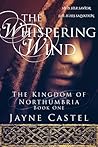 The Whispering Wind (The Kingdom of Northumbria #1)