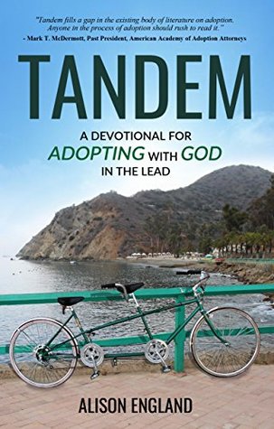 Tandem: A Devotional For Adopting with God in the Lead