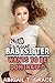 Babysitter Wants To Be Dominated (Older Man Younger Woman Babysitter Erotica Taboo)