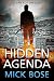 Hidden Agenda (Dan Roy, #1)