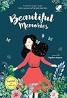 Beautiful Memories by Sophia Hanna Beautiful Memories by Sophia Hanna