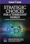 Strategic Choices for a Turbulent World