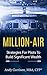 Million-Air: Exclusive Strategies For Pilots To Build Significant Wealth