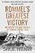 Rommel's Greatest Victory by Samuel W. Mitcham Jr. Rommel's Greatest Victory by Samuel W. Mitcham Jr.