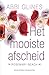 Het mooiste afscheid (Rosemary Beach Book 13) (Dutch Edition)