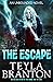 The Escape (Unbounded, #3)