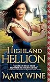 Highland Hellion by Mary Wine Highland Hellion by Mary Wine