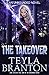 The Takeover (Unbounded #5)