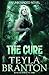 The Cure (Unbounded, #2)