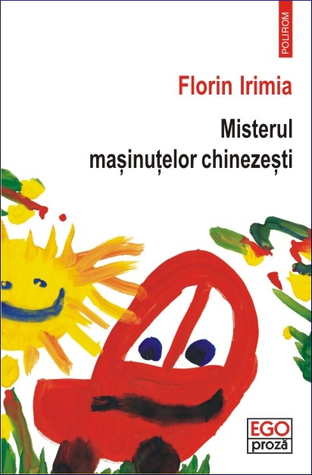 Misterul mașinuțelor chinezești (Paperback)
