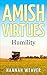 Amish Virtues: Humility