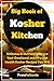 Big Book of Kosher Kitchen by Franshollande