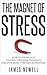 Stress relief: The Magnet o...
