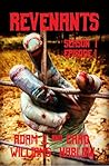Revenants: Season I Episode I (Revenants #1) Revenants: Season I Episode I (Revenants #1)