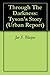 Through The Darkness: Tyson's Story (Urban Report Book 1)
