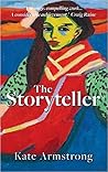 The Storyteller by Kate  Armstrong