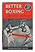 Better Boxing: Illustrated Guide