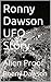 Ronny Dawson UFO Story: Alien Proof