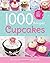 1000 Recipes - More Cupcake...