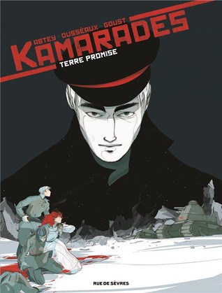 Kamarades : Terre promise