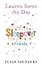 Lauren Saves the Day (Sleepover Friends Book 37) by Susan Saunders