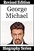 Celebrity Biographies - The Biography of George Michael - Famous Stars