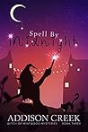 Spell by Midnight (Witch of Mintwood #3)