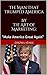 The Man That Trumped America by Chioma Adaku