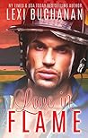 Love in Flame (De La Fuente Family, #5)
