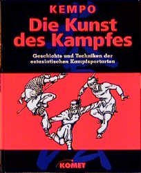 Kempo: Die Kunst Des Kampfes (Hardcover)