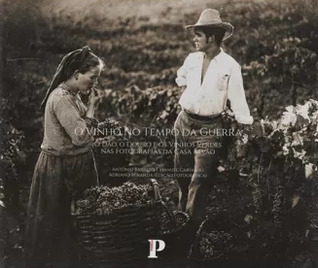 O Vinho no Tempo da Guerra (Hardcover)