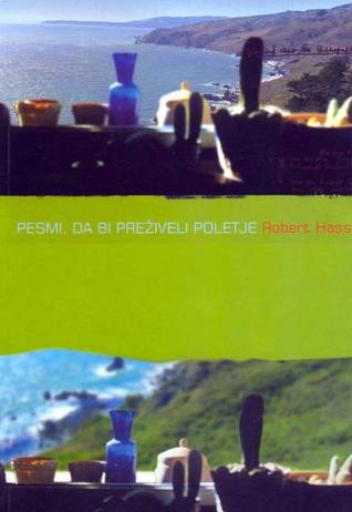 Pesmi, da bi preživeli poletje