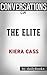 The Elite by Kiera Cass | Conversation Starters: The Selection