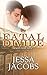 Fatal Divide (Desert Heat Book 2)