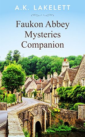 Faukon Abbey Mysteries Companion (Faukon Abbey Mysteries #0)