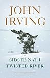 Sidste nat i Twisted River by John Irving