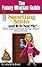 Something Stinks and It Is Not Me!: How to Show Snarky People the Door--Without Being the Doormat (The Funny Woman Guide Book 3)