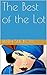 The Best of the Lot