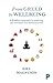 From Greed to Wellbeing: A Buddhist Approach to Resolving Our Economic and Financial Crises