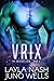 Vrix (The Galaxos Crew, #2)