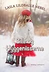 Sille og hyggenisserne by Laila Lildballe Nebel
