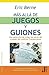 Mas alla de juegos y guiones