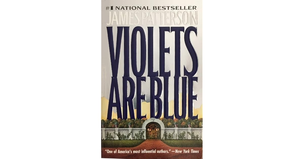 Violets Are Blue (Alex Cross, 8) by James Patterson