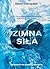 Zimna Siła by Dawid Dobropolski