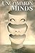 UnCommon Minds by Jessica West