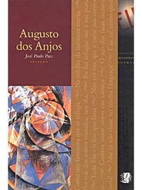 Melhores Poemas de Augusto dos Anjos